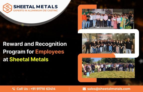 Reward and Recognition Program for Employees at Sheetal Metals